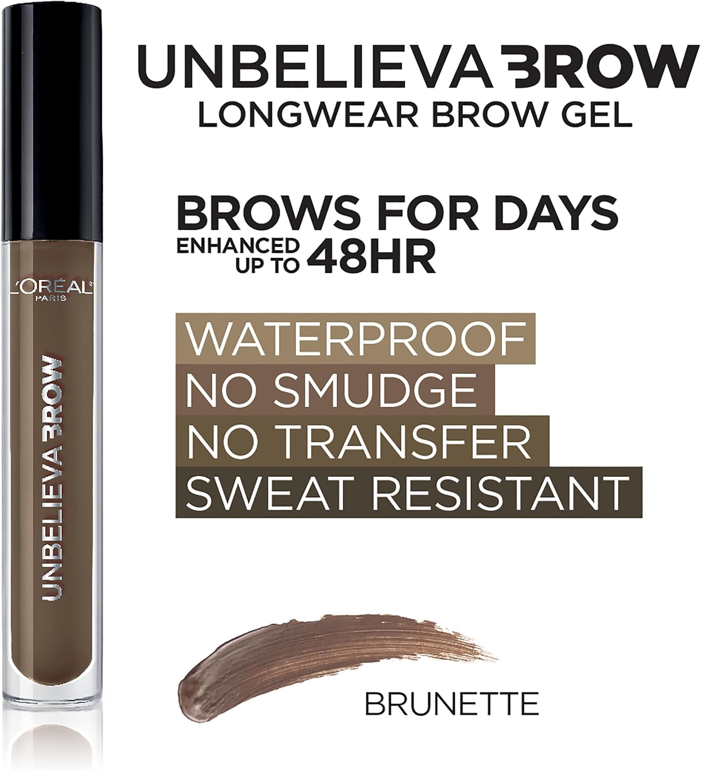 L’Oréal Paris Waterproof Unbelieva Brow Tinted Brow Makeup - BrunetteL’Oréal Paris071249376409Eyebrow ColorEyebrow Color